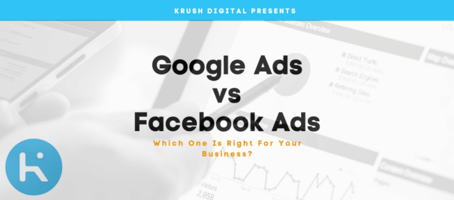 Google Ads vs. Facebook Ads