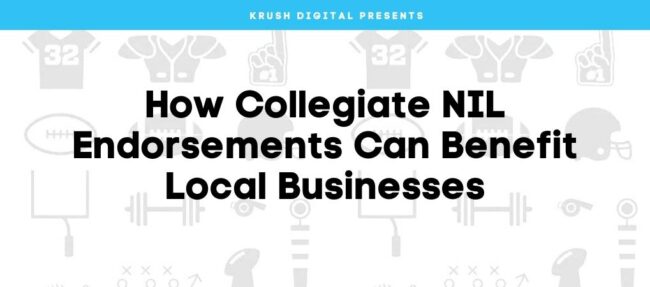 How collegiate NIL endorsements benefit businesses