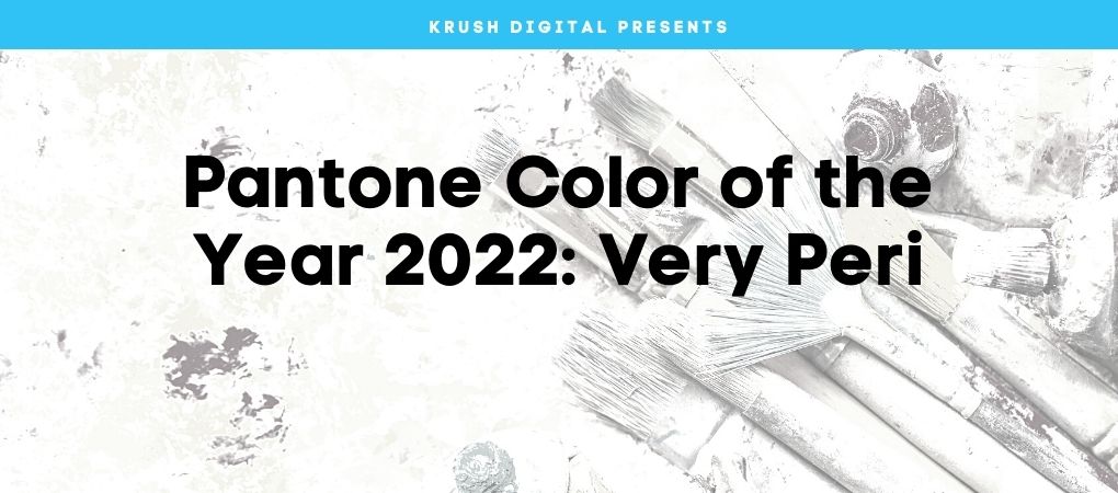 Cover photo for Pantone color of the year 2022 Very Peri.