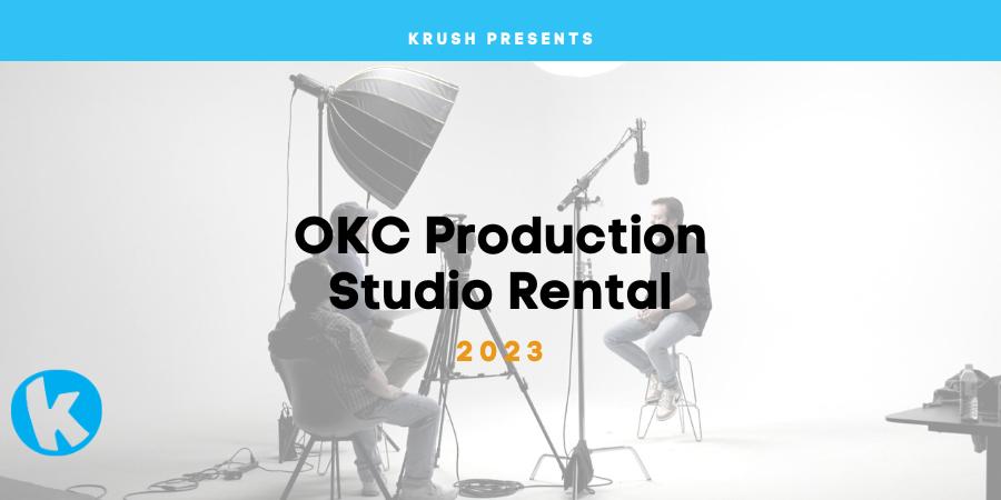 Krush OKC Production Studio Rental