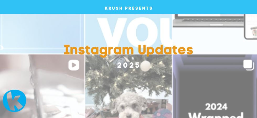 Instagram Updates KRUSH